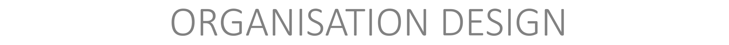 organisation design